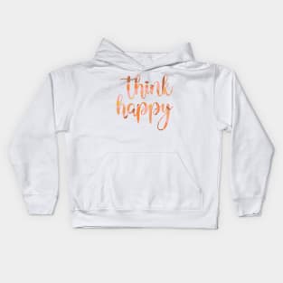 Think Happy Thoughts Kids Hoodie